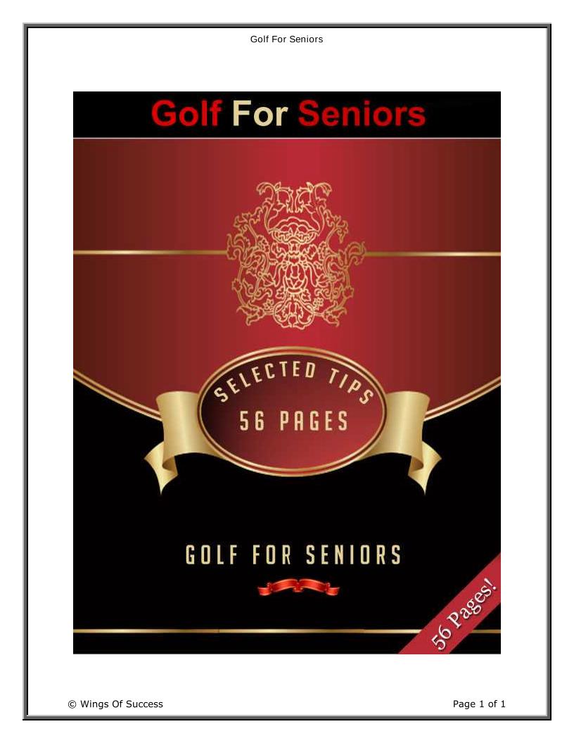 Essential eBook Guide to Golf for Seniors and Pros