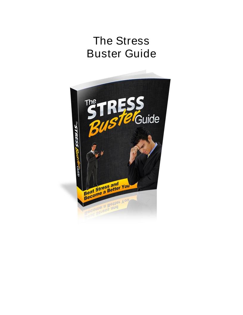 The Ultimate eBook on Busting Stress and Achieving Peace