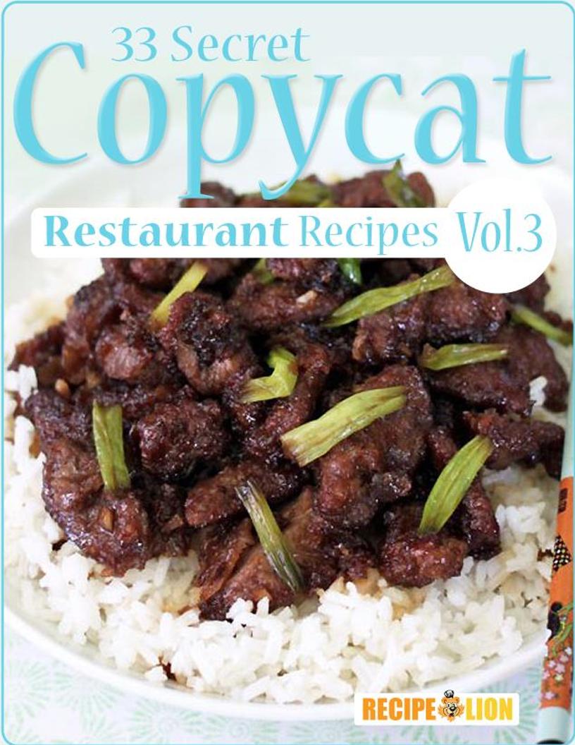 Discover the Ultimate eBook of 33 Secret Restaurant Copycat Recipes
