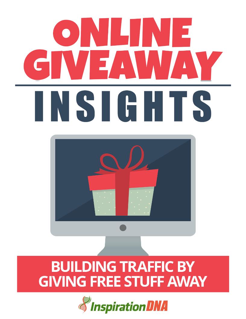 The Ultimate eBook on Mastering Online Giveaways for Traffic and Revenue