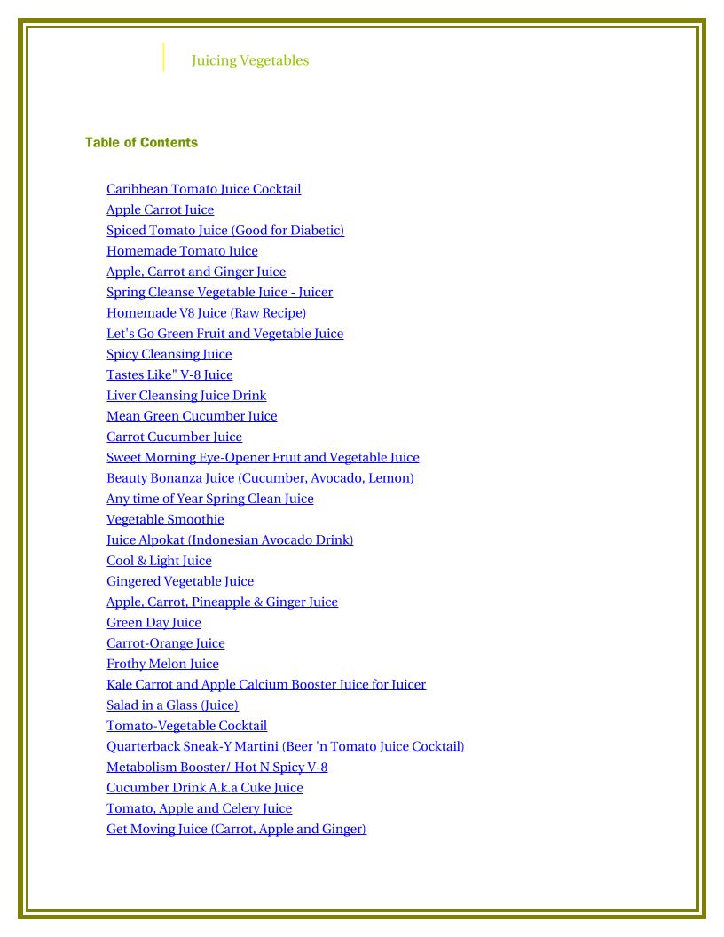 The Ultimate eBook Guide to Juicing Vegetables for Health and Vitality
