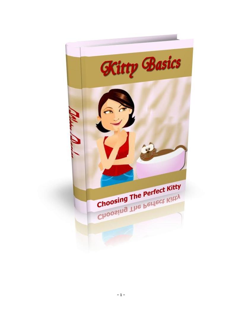 The Ultimate eBook Guide to Choosing Your Perfect Kitty Companion