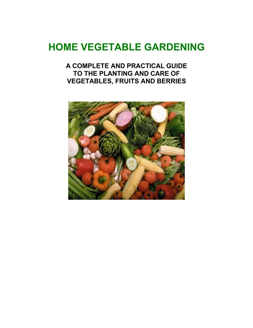 Ultimate eBook Guide to Thriving Home Vegetable Gardening