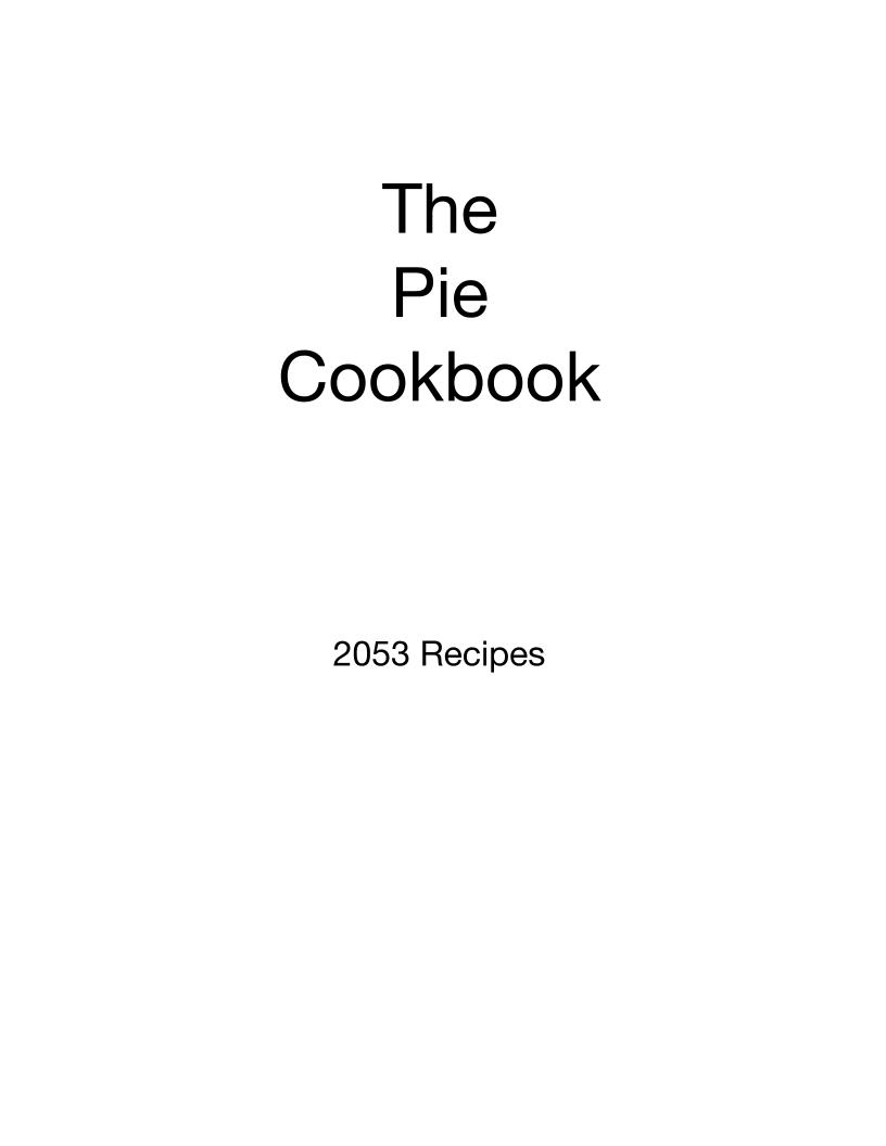 The Ultimate eBook Guide to 2053 Delicious Pie Recipes