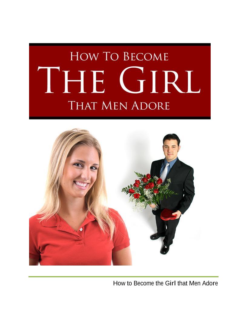 Unlock the Secrets: eBook on Becoming the Girl Men Adore