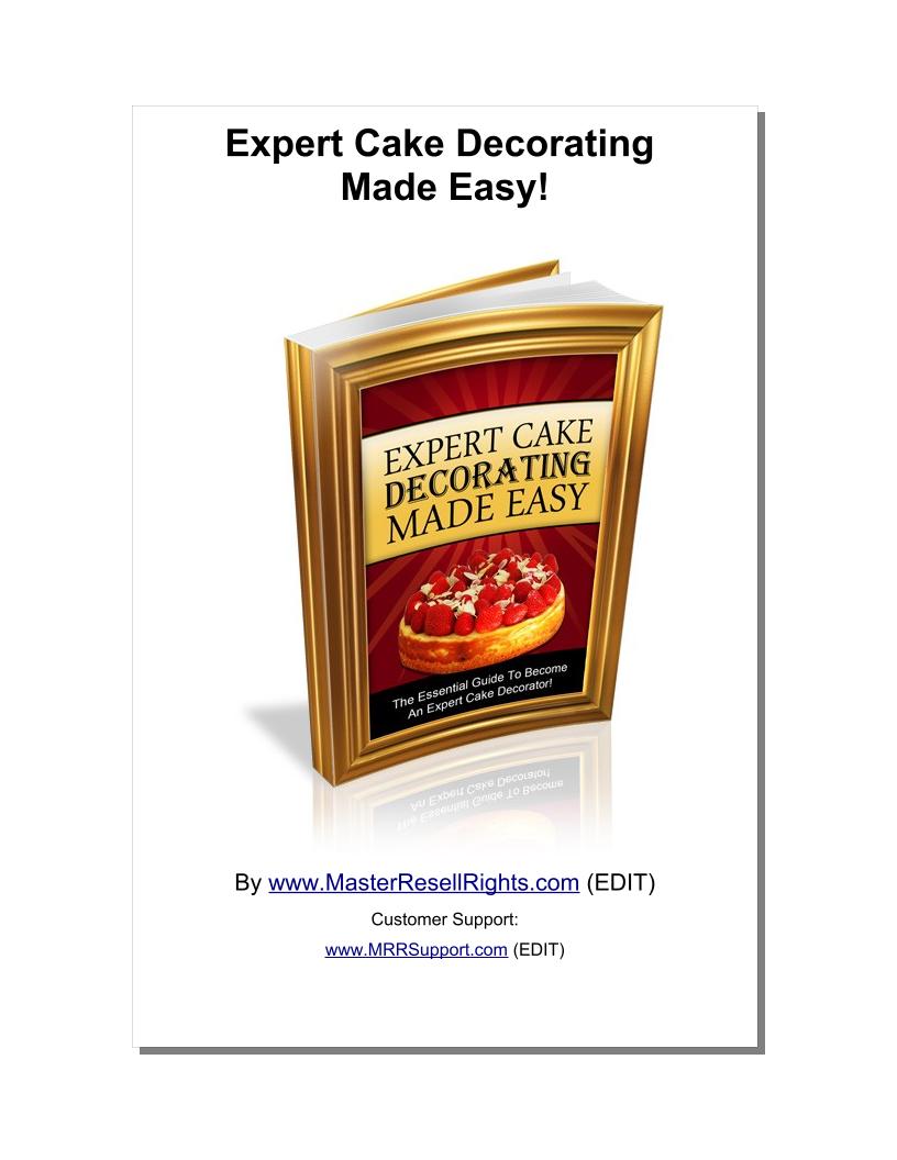 eBook: Unlock Expert Cake Decorating Skills and Secrets Made Simple