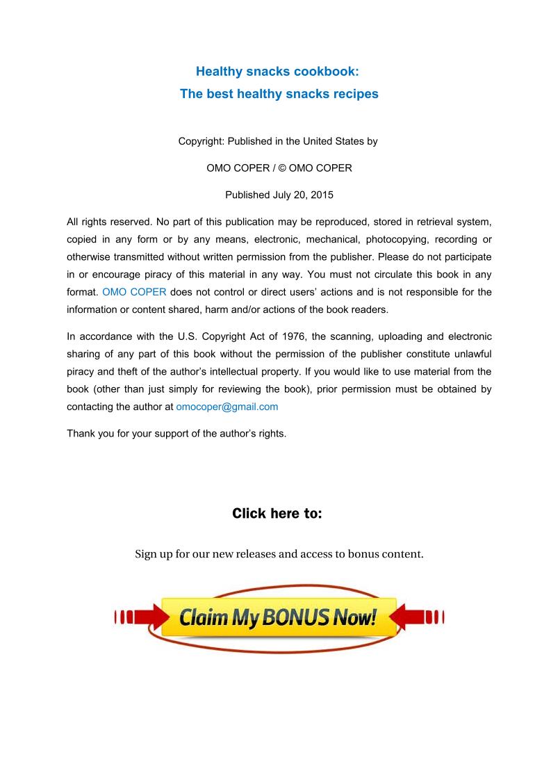 Delicious eBook of Healthy Snacks: Top Recipes for Wellness