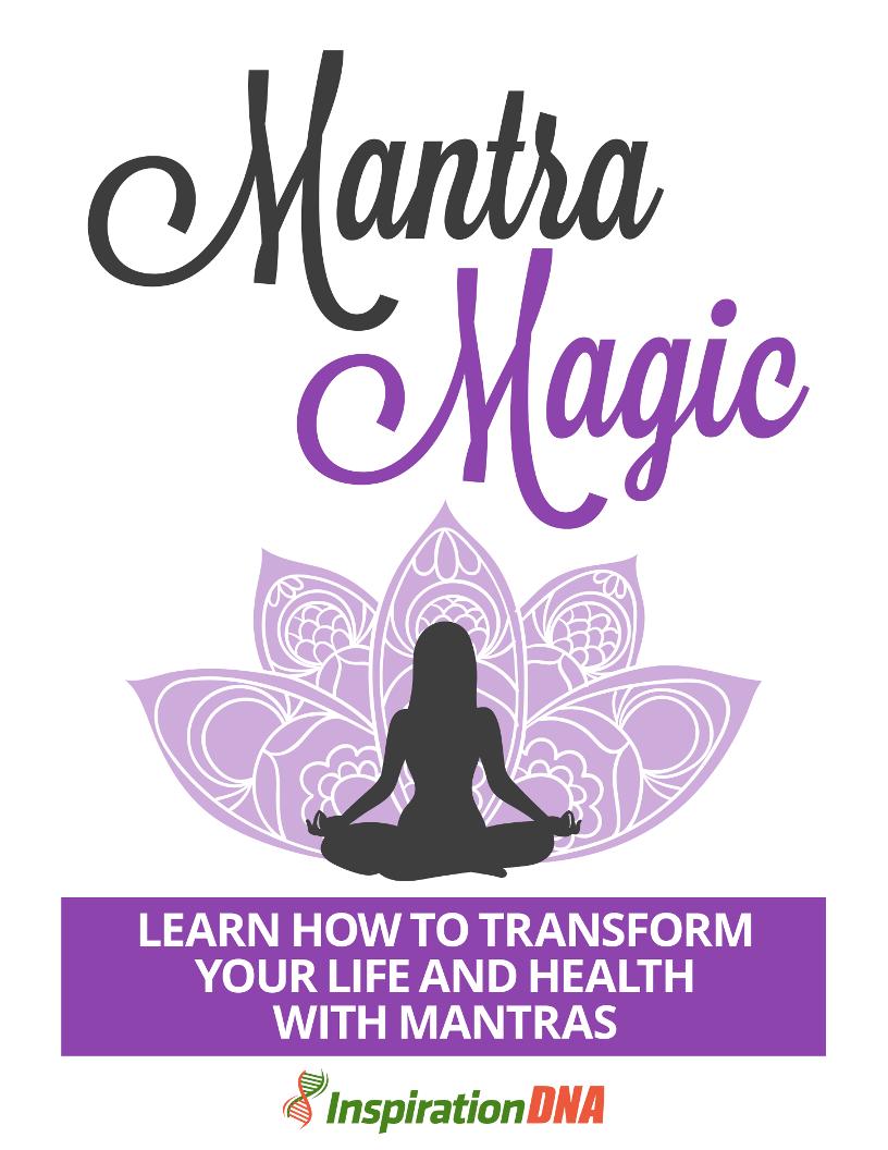 Unlock Mantra Magic: The Ultimate eBook for Transforming Your Life and Health