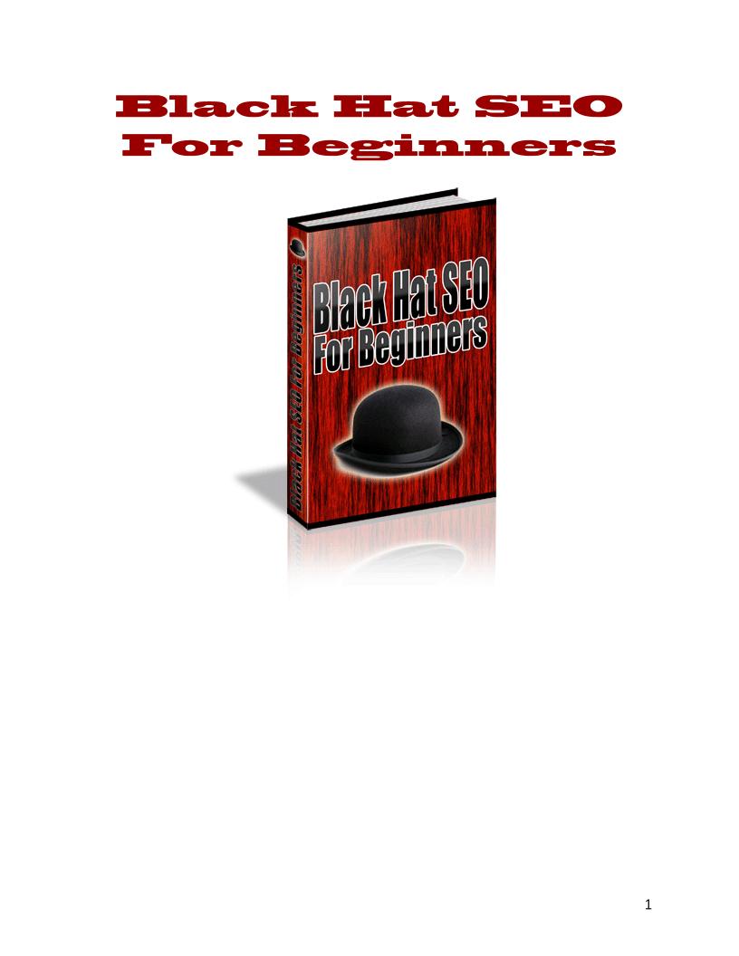 Master Black Hat SEO Tactics: An Essential eBook for Beginners