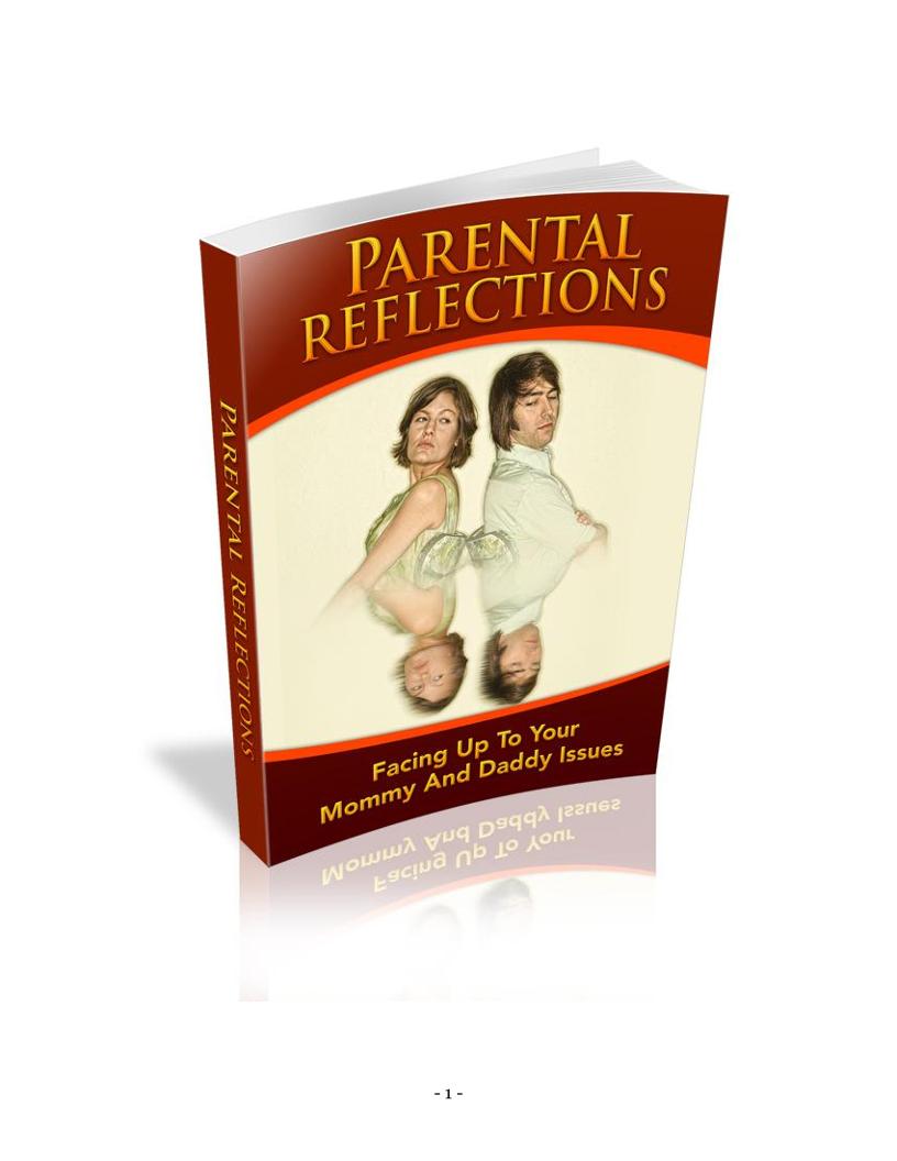 Overcoming Childhood Trauma: The eBook Guide to Healing Parental Issues