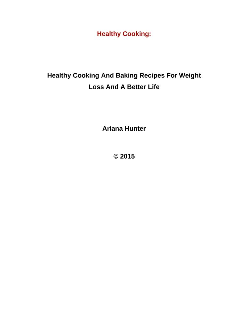 eBook: Delicious Healthy Cooking Recipes for Weight Loss and Wellness