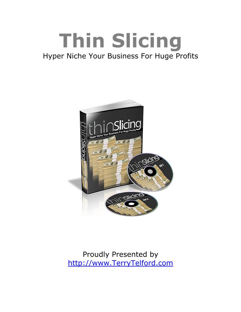 eBook: Thin Slicing - Mastering Hyper-Niching for Massive Profits