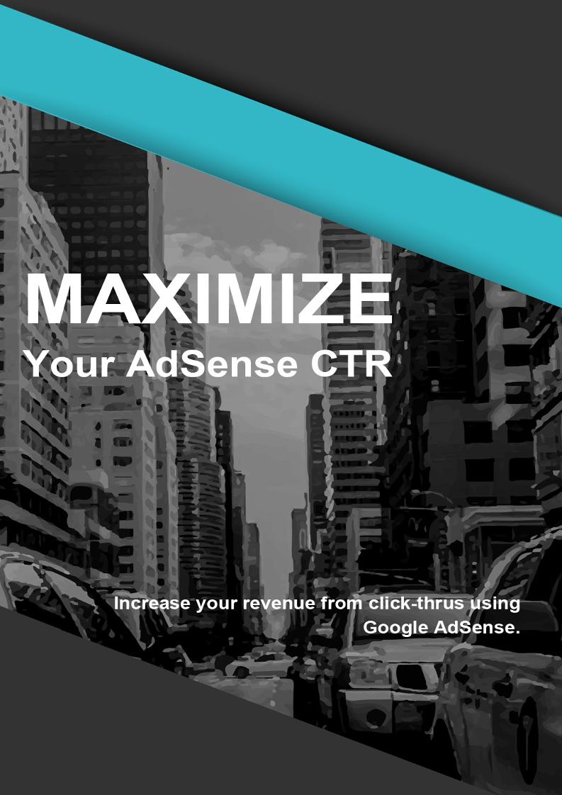 Ultimate eBook Guide to Boosting Your AdSense Click-Through Rates