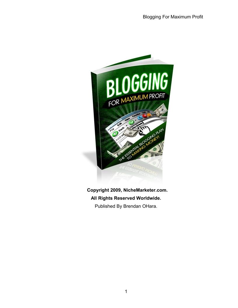 eBook: Unlock the Secrets of Blogging for Maximum Profit Today