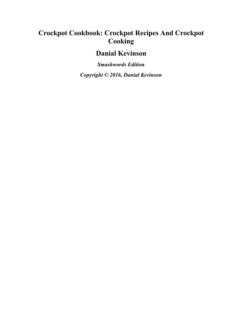 Ultimate eBook Guide to Delicious Crockpot Recipes and Cooking