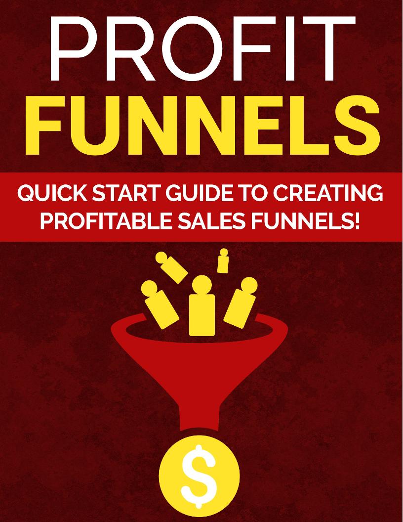 Mastering Profit Funnels: The Ultimate eBook Guide to Sales Success