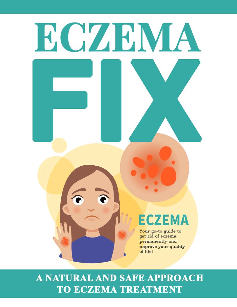 The Ultimate Eczema eBook: Discover Natural Ways to Heal Permanently