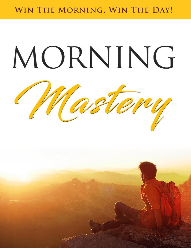 The Ultimate eBook on Mastering Early Mornings and Productivity
