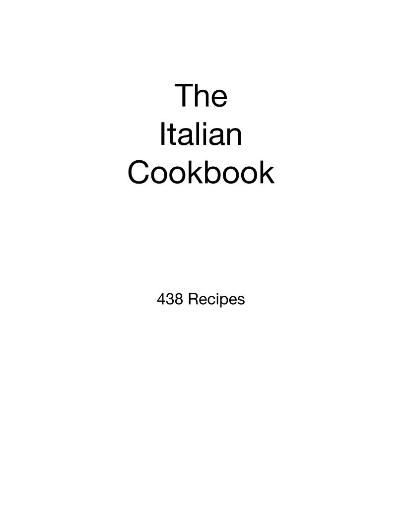 Explore the Perfect Italian Cooking eBook with 438 Authentic Recipes