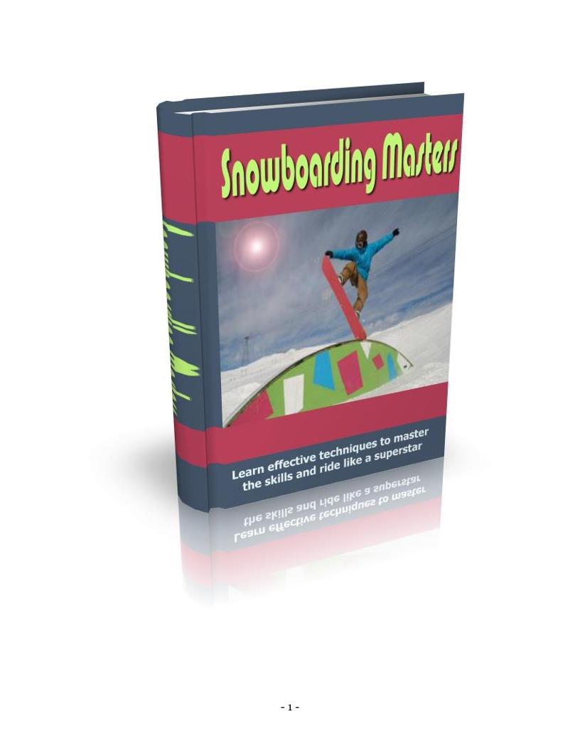 Master Snowboarding Like a Pro: Your Ultimate eBook Guide to Thrilling Rides