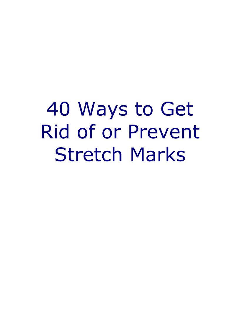 eBook: 40 Effective Ways to Prevent and Eliminate Stretch Marks Naturally