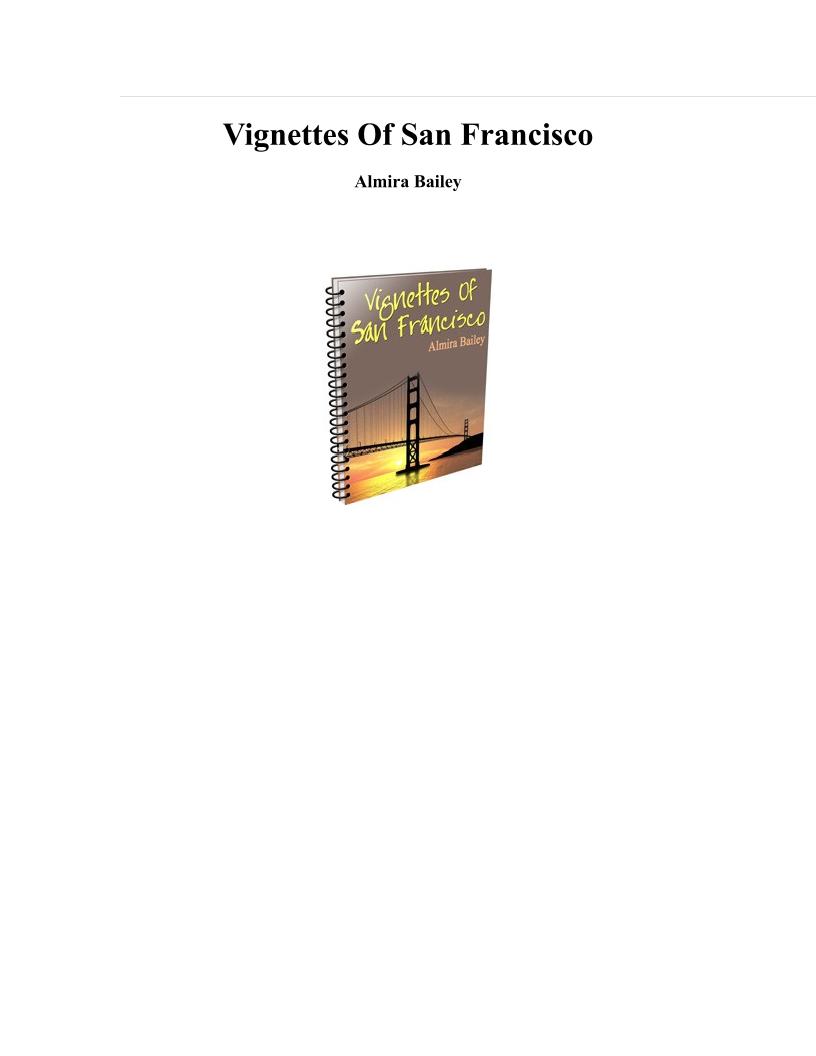 Explore Almira Bailey's Charming San Francisco Vignettes eBook