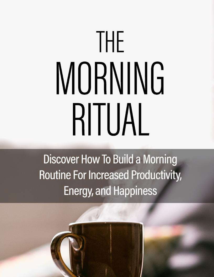Unlock Your Best Self with the Morning Ritual eBook