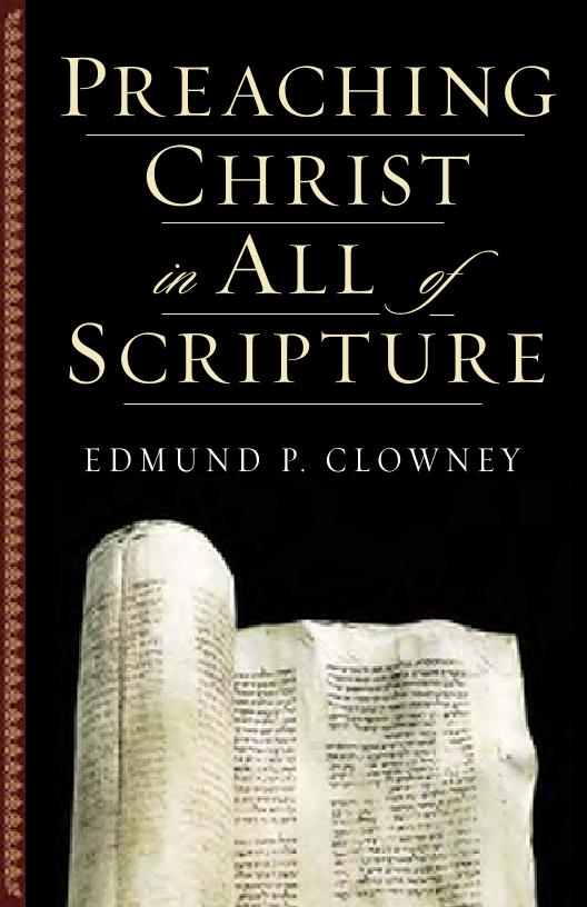 eBook: Discovering Christ in All Scriptures for Preaching Mastery