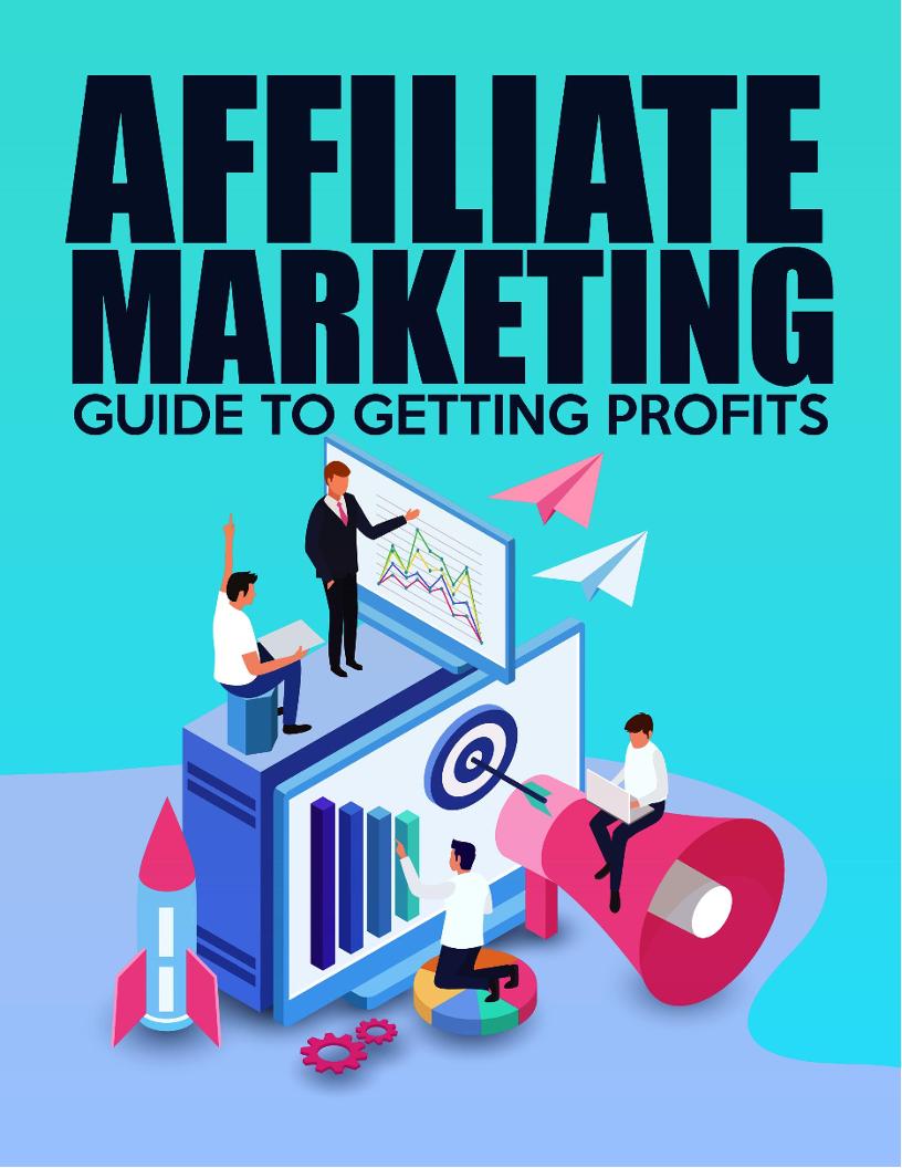 Ultimate Affiliate Marketing eBook: Strategies for Profitable Online Success