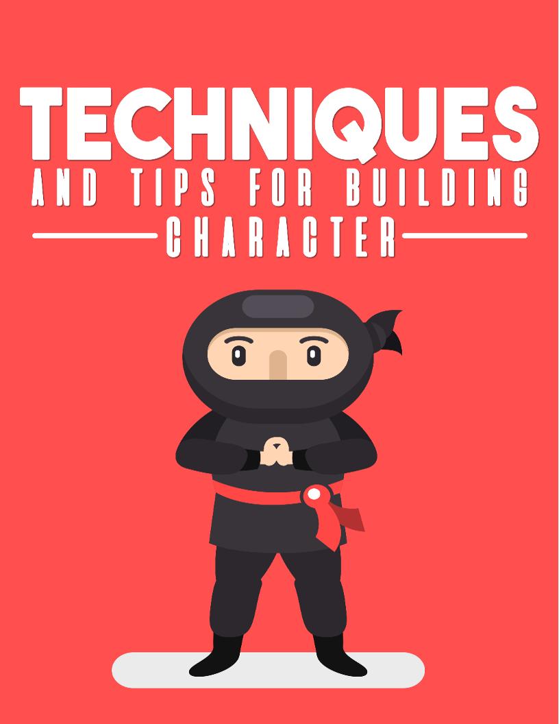 eBook: Mastering Character Building Techniques and Tips for Transformation