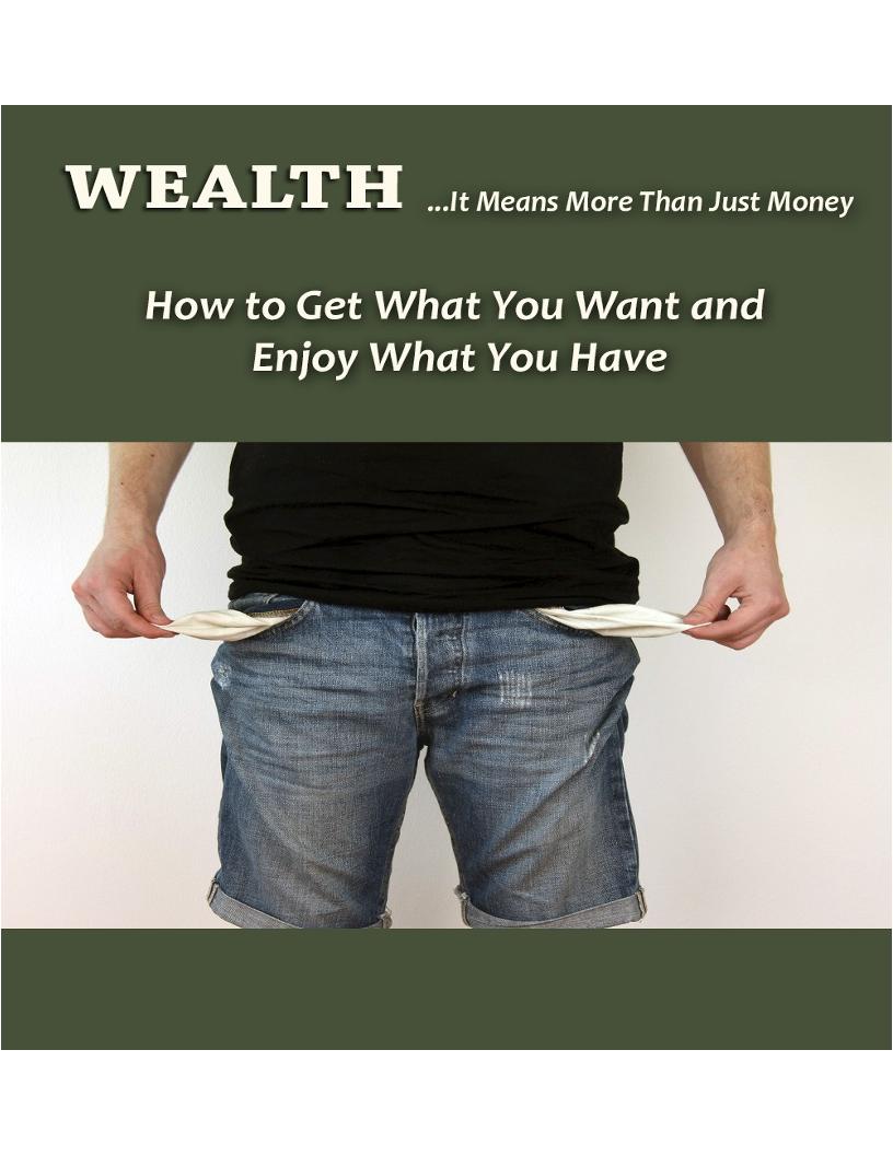 Discover True Wealth: An eBook on Life's Richest Treasures Beyond Money