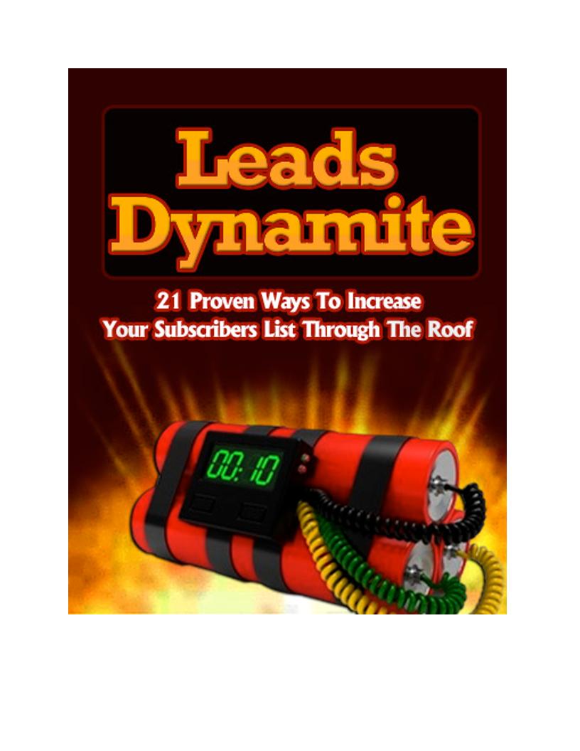 eBook: Leads Dynamite - 21 Proven Strategies to Explode Your Subscriber List