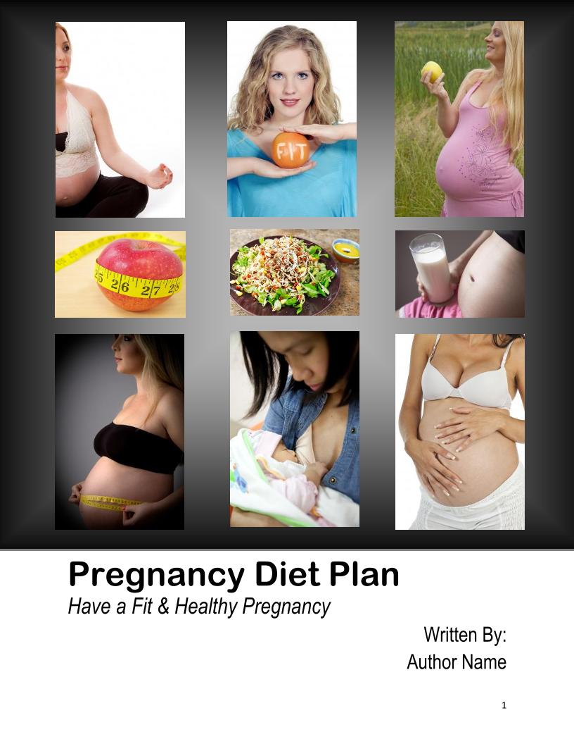 The Ultimate Pregnancy Diet eBook: Fit and Healthy Journey Through Trimesters
