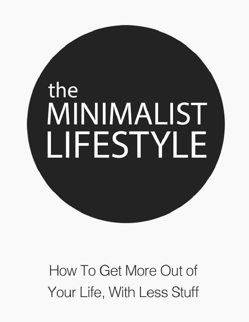 Discover the Minimalist Lifestyle eBook: Simplify, Thrive, and Find Joy