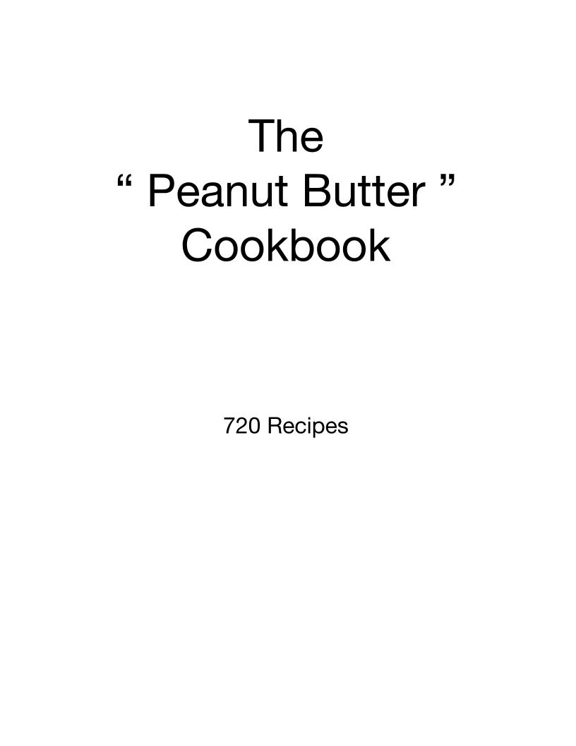 Discover the Peanut Butter eBook: 720 Irresistible Recipes for All