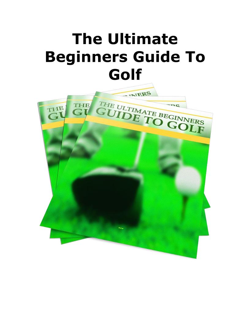 The Essential eBook Guide to Mastering Golf Basics