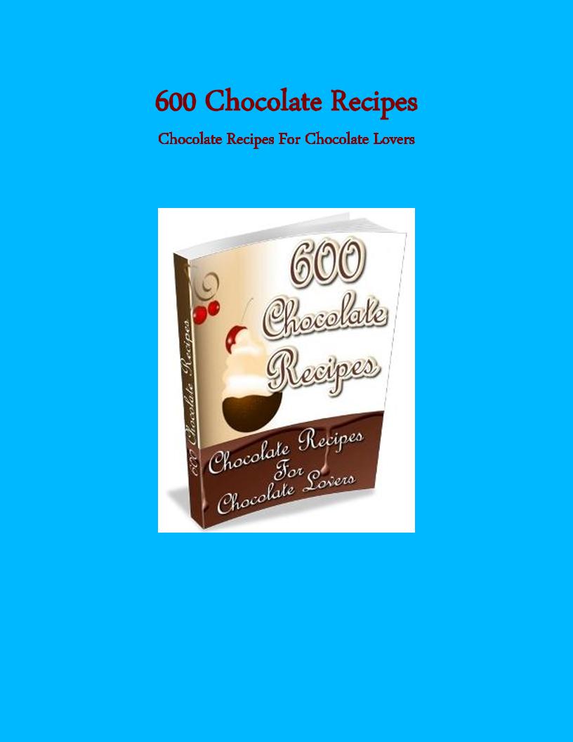 eBook: 600 Irresistible Chocolate Recipes for Every Craving