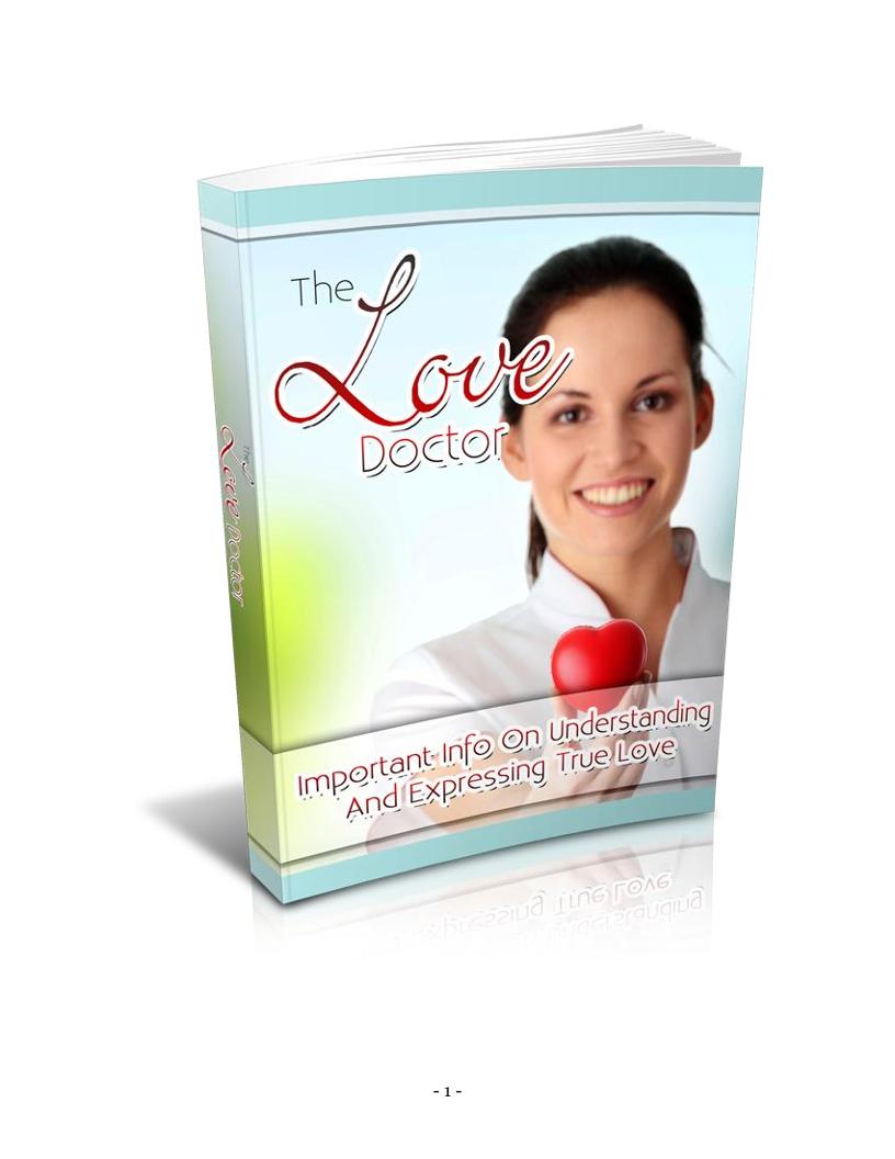 The Ultimate Love Doctor eBook: Understanding and Expressing True Love in Relationships