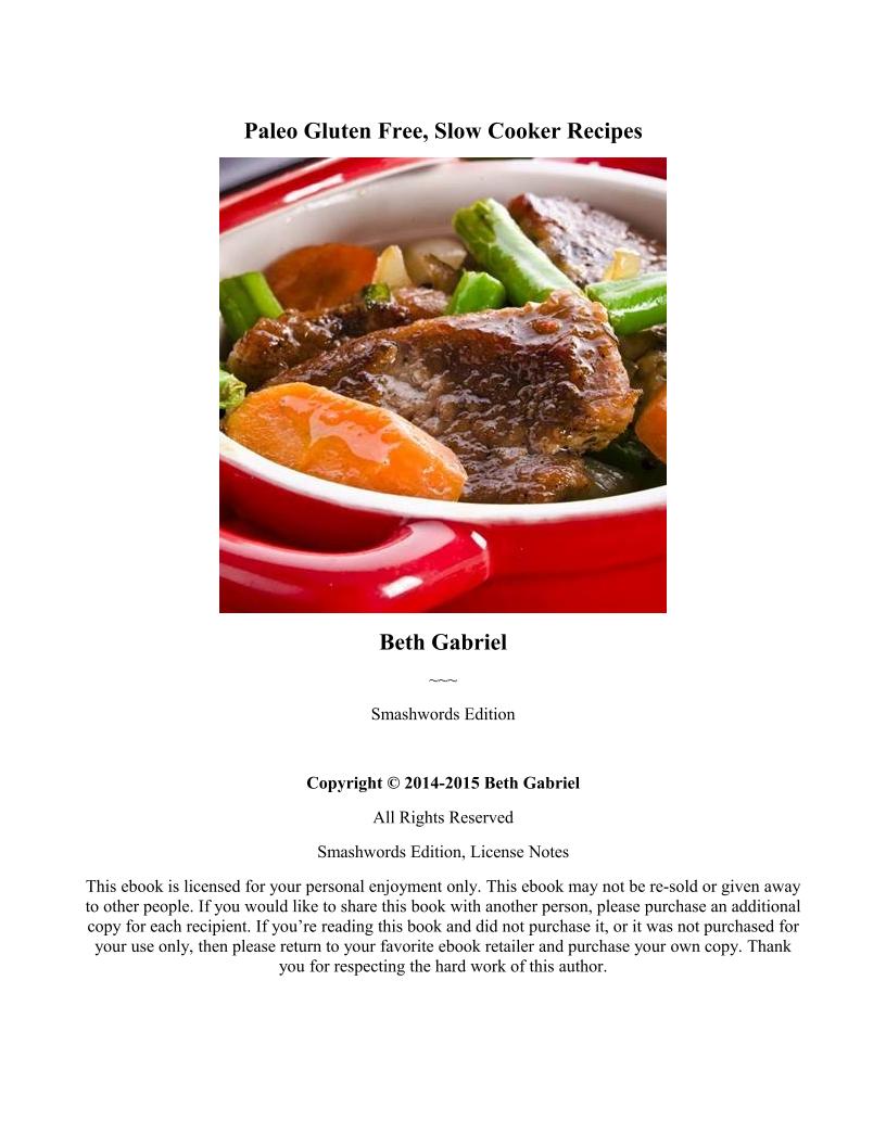 Discover the Ultimate Paleo Gluten-Free Slow Cooker eBook Recipes
