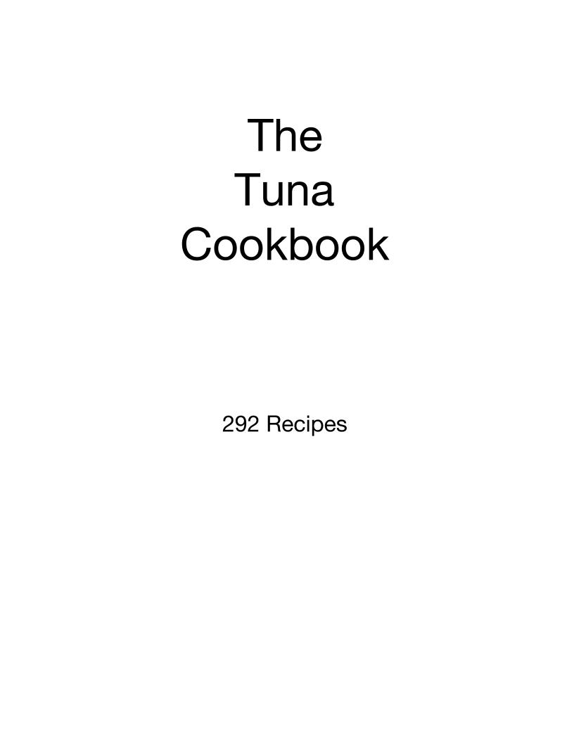 Discover 292 Delicious Tuna Recipes in This Ultimate eBook Guide