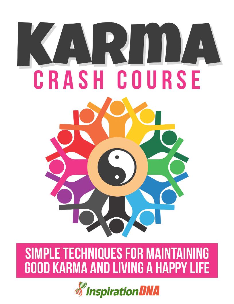 Unlocking Good Karma: An Essential eBook for Positive Living