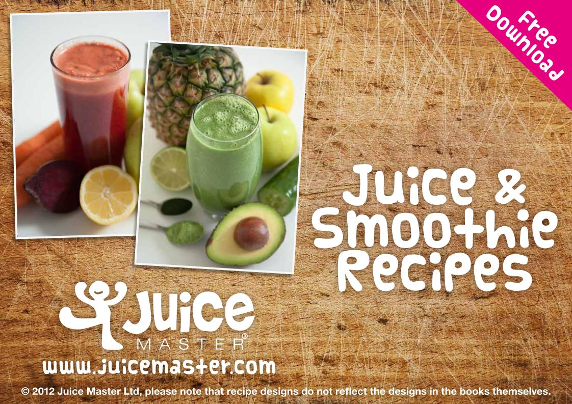 The Ultimate Juice Master eBook: Fresh Recipes for Vitality and Health