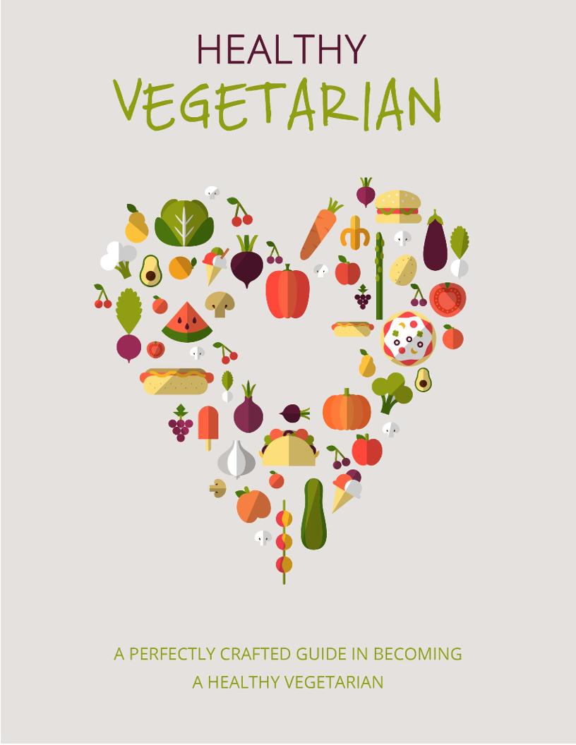 Discover the Healthy Vegetarian eBook: A Guide to Nutritious Living
