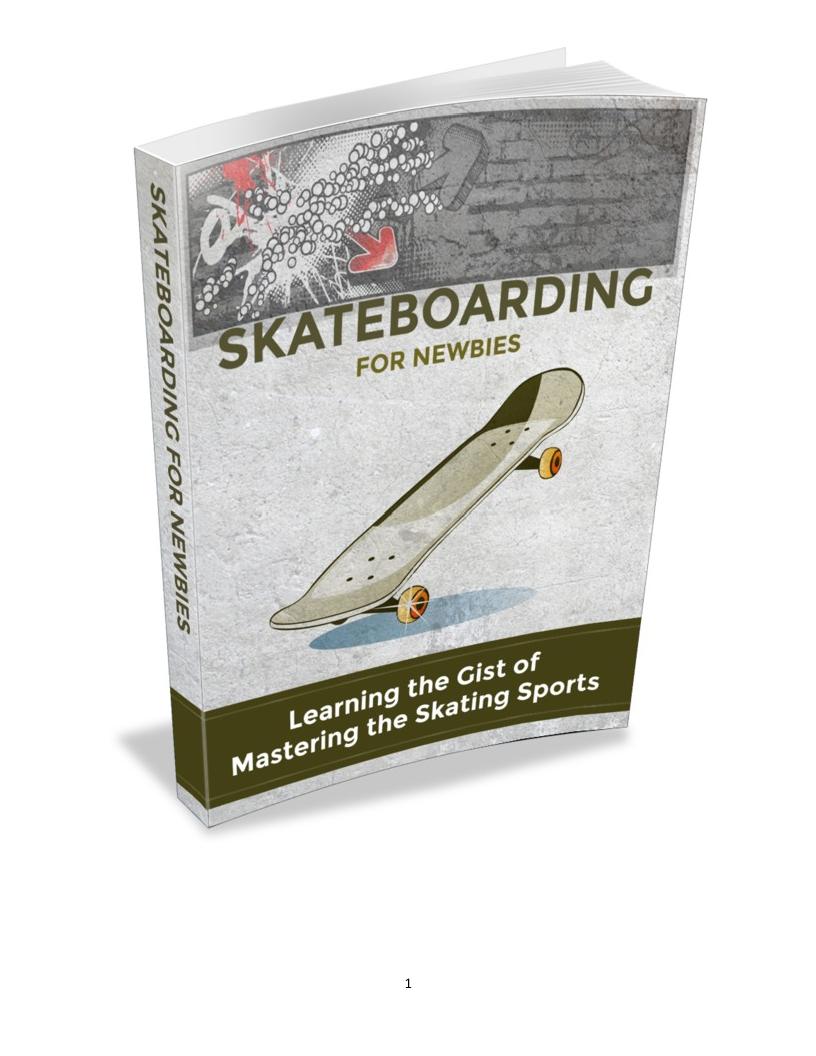 Ultimate eBook Guide to Mastering Skateboarding for Beginners