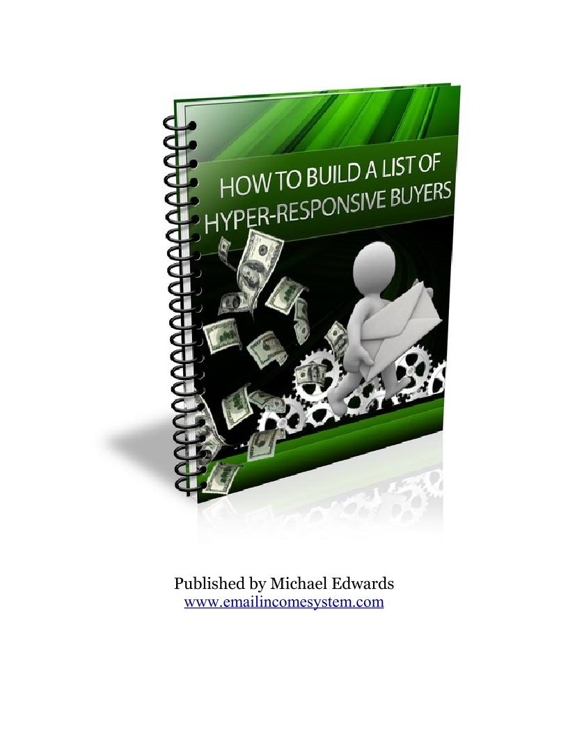 eBook: How to Build a List of Hyper-Responsive Buyers and Boost Your Income