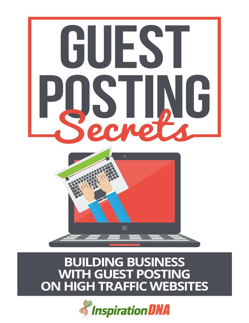 Unlock Guest Posting Secrets: The Ultimate eBook for Business Growth