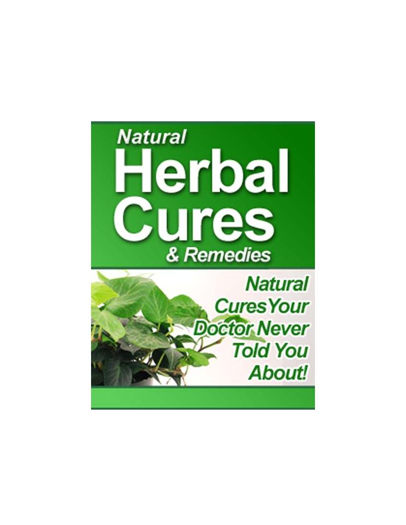 Discover Natural Herbal Cures eBook: Ancient Remedies for Modern Health