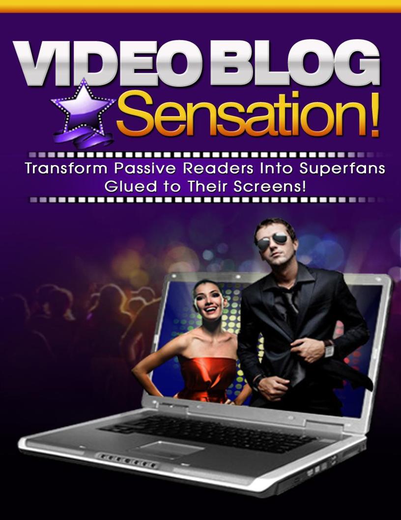 eBook: Mastering Video Blogging to Convert Readers into Superfans
