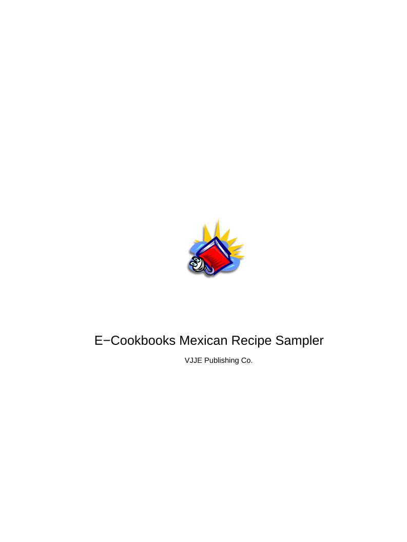 Explore the Ultimate eBook: Mexican Recipe Sampler Delights