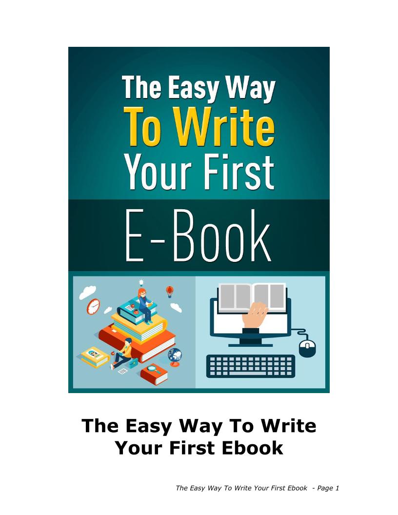 Master the Art of Writing Your First eBook Effortlessly
